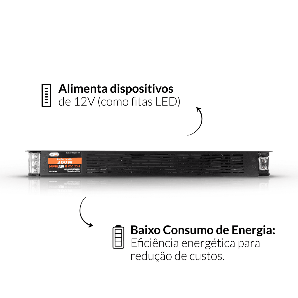 Fonte driver Slim 300w 25a 12v 127v Deluxe - NEO Avant