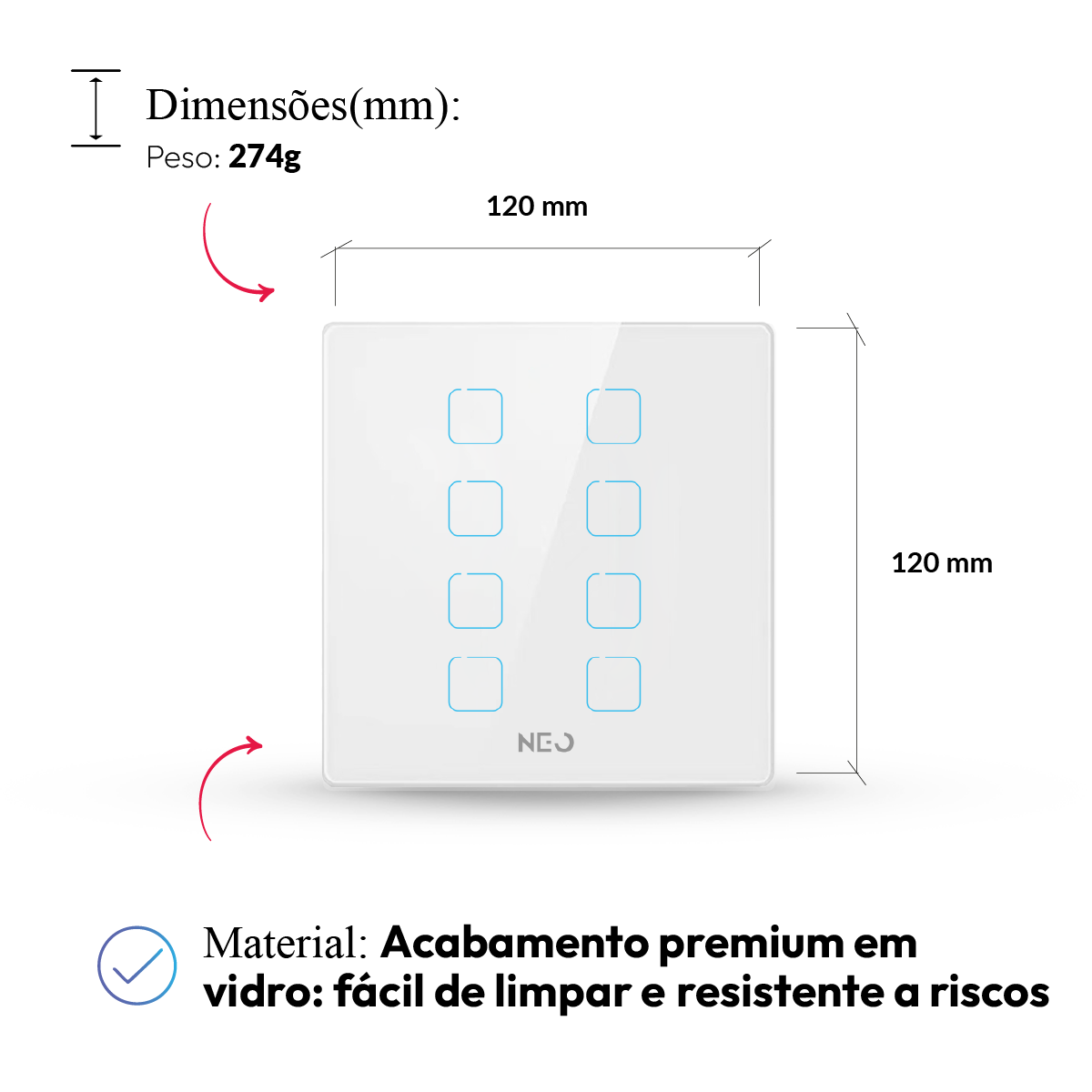 Interruptor Inteligente Zigbee 8 Botões 4x4 Bivolt Branco Neo Avant - NEO Avant