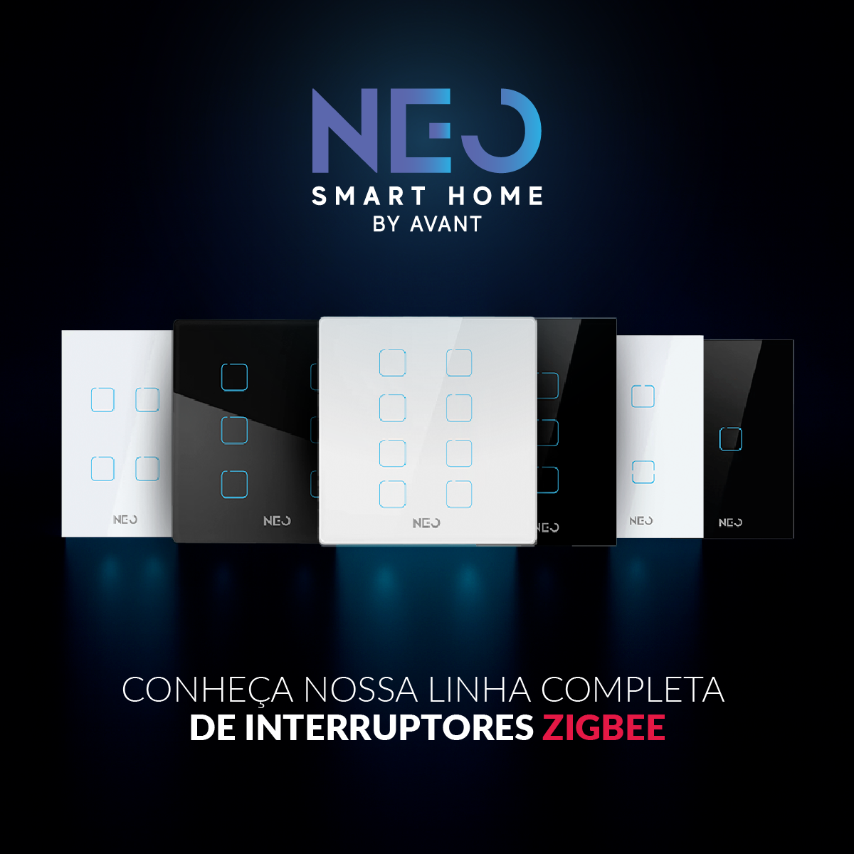 Interruptor Inteligente Zigbee 8 Botões 4x4 Bivolt Preto Neo Avant - NEO Avant