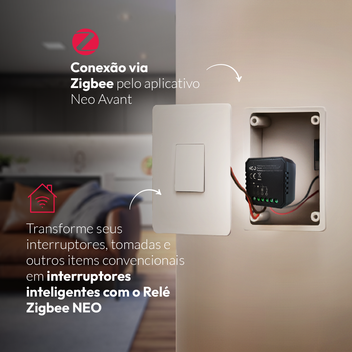 Modulo Relé 3 Interruptores Inteligente Zigbee 3X3 3A Bivolt Avant Neo - NEO Avant