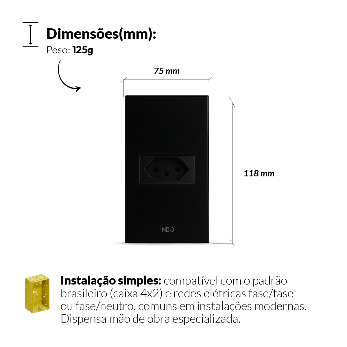 Tomada Padrão Flex com 1 Saida 4x2 20A Bivolt Preto Neo