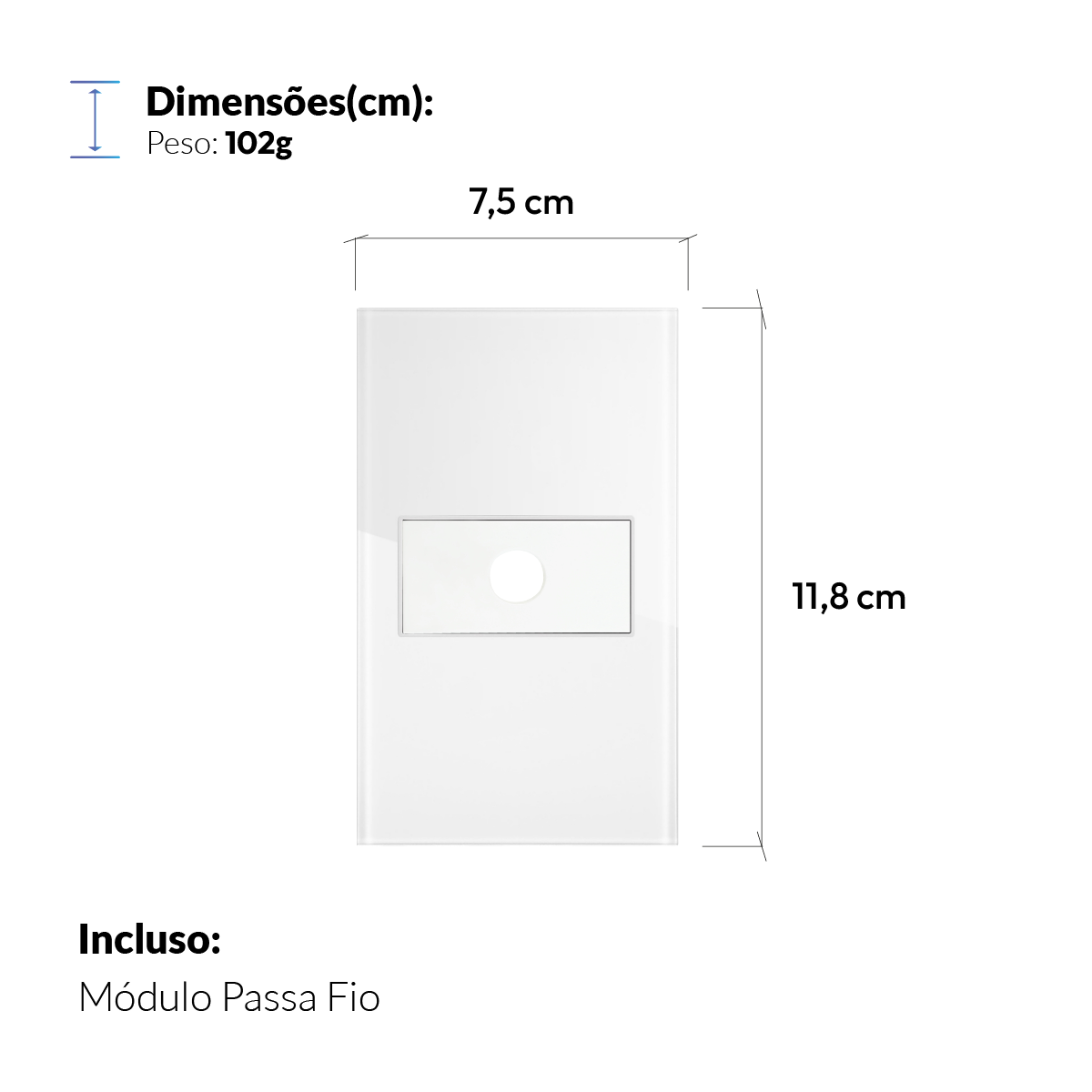 Modulo Passa Fio Espelho 4X2 Branco Neo