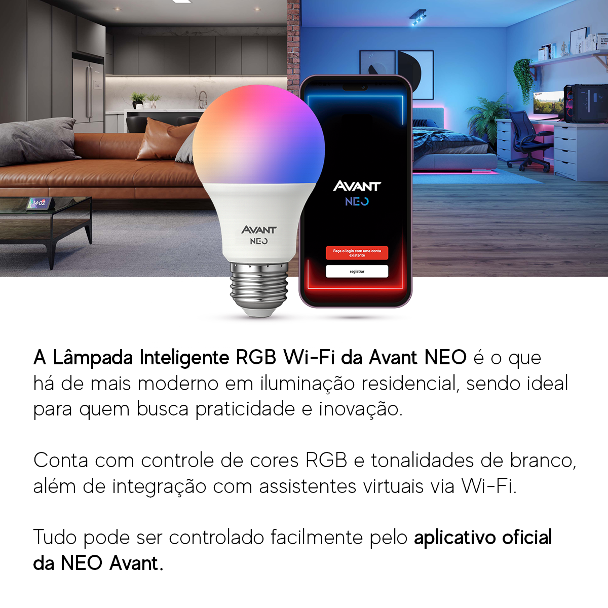 Lâmpada Led Pera Inteligente Wifi 10w RGB E27 Bivolt Neo Avant - NEO Avant