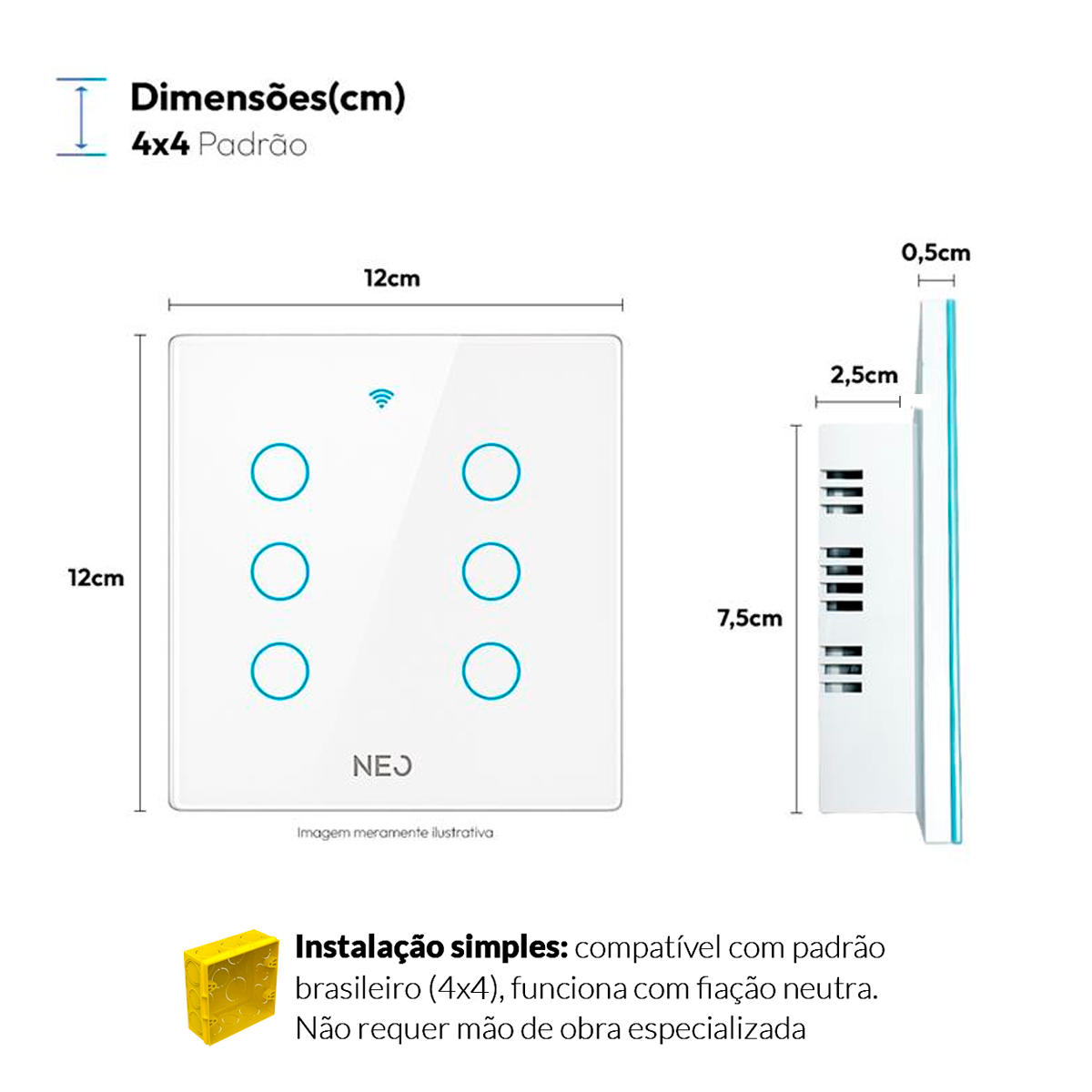 Interruptor Inteligente Wifi 6 Botões 4x4 Bivolt Branco Neo