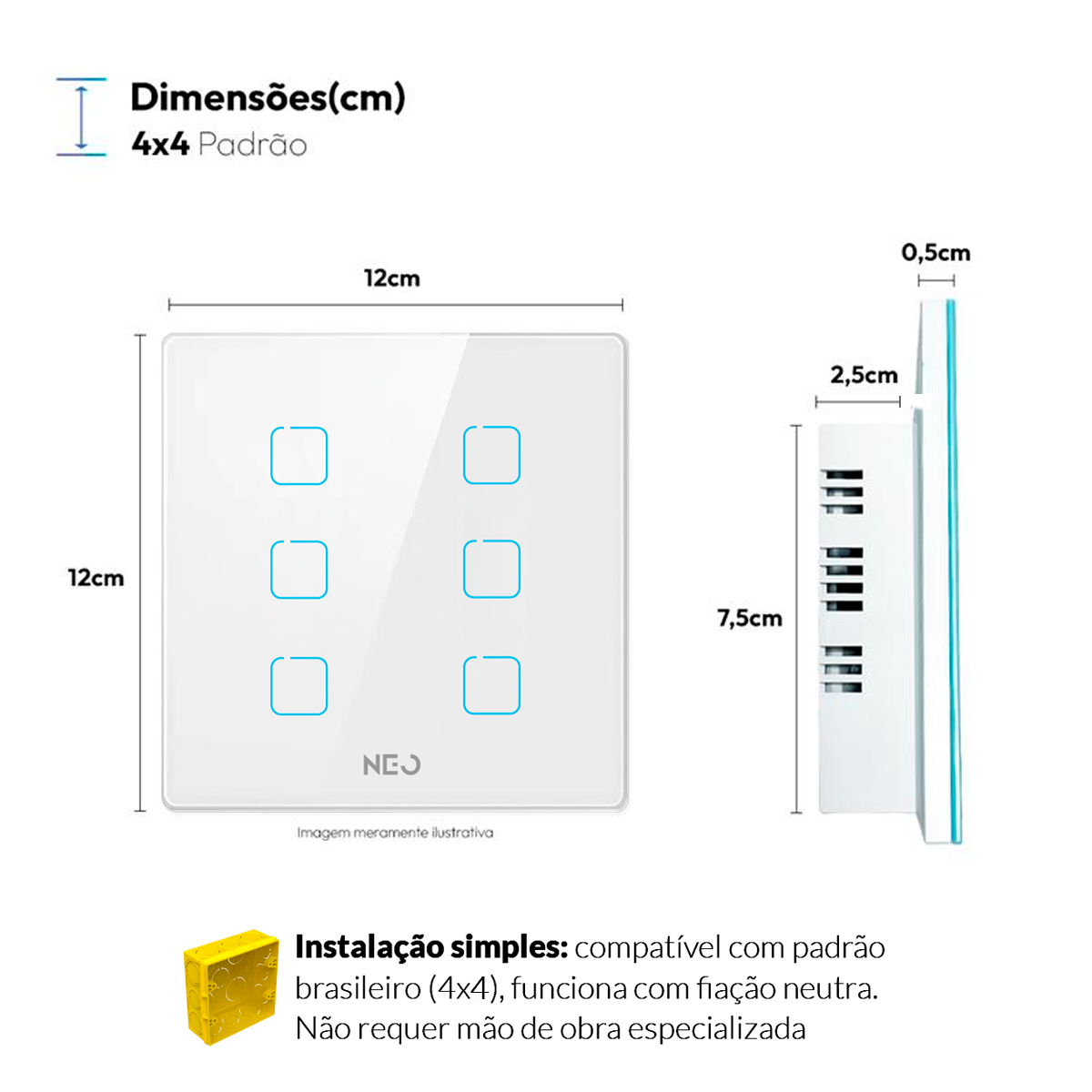 Interruptor Inteligente Zigbee 6 Botões 4x4 Bivolt Branco Neo