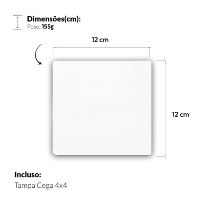Placa Cega Espelho de Interruptor ou Tomada Liso 4X4 Branco Neo